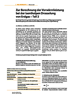Zur Berechnung der Vorwärmleistung bei der isenthalpen Drosselung von Erdgas - Teil 2