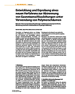Entwicklung und Erprobung eines neuen Verfahrens zur Abtrennung von Gasnetzanschlussleitungen unter Verwendung von Polymerschäumen