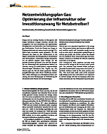 Netzentwicklungsplan Gas: Optimierung der Infrastruktur oder Investitionszwang für Netzbetreiber?