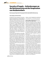 Security of Supply - Anforderungen an die Netzsteuerung und die Kooperation von Netzbetreibern