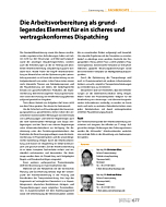 Die Arbeitsvorbereitung als grundlegendes Element für ein sicheres und vertragskonformes Dispatching