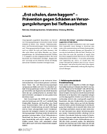 „Erst schulen, dann baggern“ – Prävention gegen Schäden an Versorgungsleitungen bei Tiefbauarbeiten