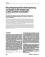 Neue Regelungen für die Einspeisung von Biogas in das Erdgasnetz in EEG, GasNZV und GasNEV