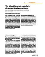 Vier Jahre ölfreie rein metallisch dichtende Gasabsperrschieber