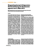 Biogaseinspeisung in Erdgasnetze: Die Entscheidung der Bundesnetzagentur vom 3. März 2010