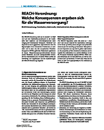 REACH-Verordnung: Welche Konsequenzen ergeben sich für die Wasserversorgung?