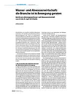 Wasser- und Abwasserwirtschaft: die Branche ist in Bewegung geraten