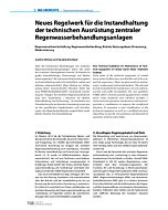 Neues Regelwerk für die Instandhaltung der technischen Ausrüstung zentraler Regenwasserbehandlungsanlagen