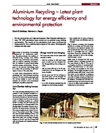 Aluminium Recycling - Latest plant technology for energy effciency and environmental protection
