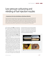 Low pressure carburizing and nitriding of fuel injection nozzles