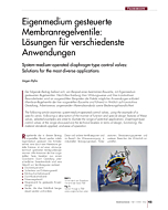 Eigenmedium gesteuerte Membranregelventile: Lösungen für verschiedenste Anwendungen