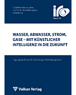 Wasser, Abwasser, Strom, Gase – mit Künstlicher Intelligenz in die Zukunft -eBook