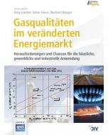 Gasqualitäten im veränderten Energiemarkt