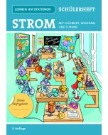 Lernen an Stationen STROM - Schülerheft