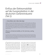 Einfluss der Elektromobilität auf die Gussproduktion in der deutschen Gießereiindustrie (Teil 2)