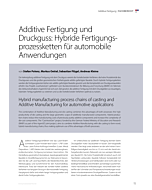 Additive Fertigung und Druckguss: Hybride Fertigungsprozessketten für automobile Anwendungen