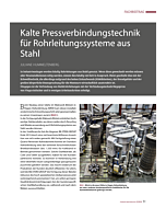 Kalte Pressverbindungstechnik für Rohrleitungssysteme aus Stahl