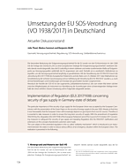 Umsetzung der EU SOS-Verordnung (VO 1938/2017) in Deutschland