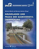 Grundlagen und Praxis der Gasrohrnetzüberprüfung