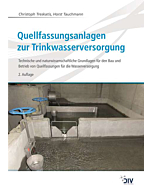 Quellfassungsanlagen zur Trinkwasserversorgung