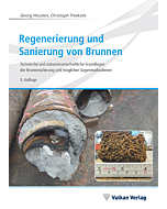 Regenerierung und Sanierung von Brunnen