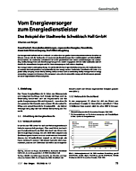 Vom Energieversorger zum Energiedienstleister Das Beispiel der Stadtwerke Schwäbisch Hall GmbH