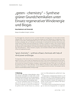 „green - chemistry“ – Synthese grüner Grundchemikalien unter Einsatz regenerativer Windenergie und Biogas