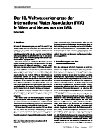 Der 10. Weltwasserkongress der International Water Association (IWA) in Wien und Neues aus der IWA