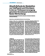 Aktuelle Befunde der Metaboliten von Tolylfluanid und Chloridazon in den zur Trinkwasserversorgung genutzten Grundwasservorkommen Baden-Württembergs