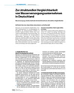 Zur strukturellen Vergleichbarkeit von Wasserversorgungsunternehmen in Deutschland