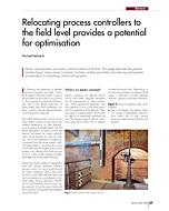 Relocating process controllers to the field level provides a potential for optimisation