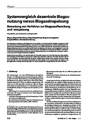 Systemvergleich dezentrale Biogasnutzung versus Biogaseinspeisung