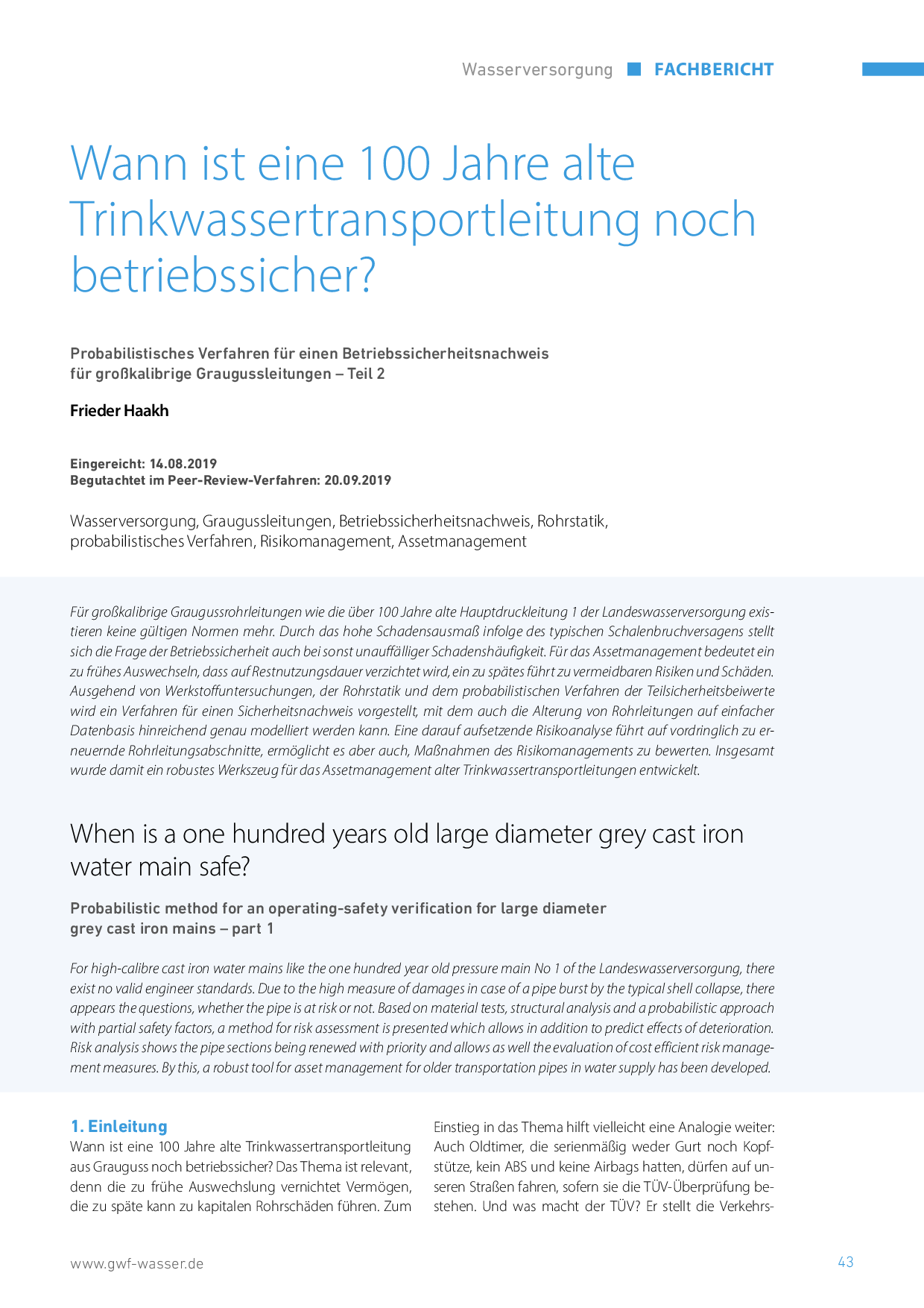 Wann ist eine 100 Jahre alte Trinkwassertransportleitung noch betriebssicher?