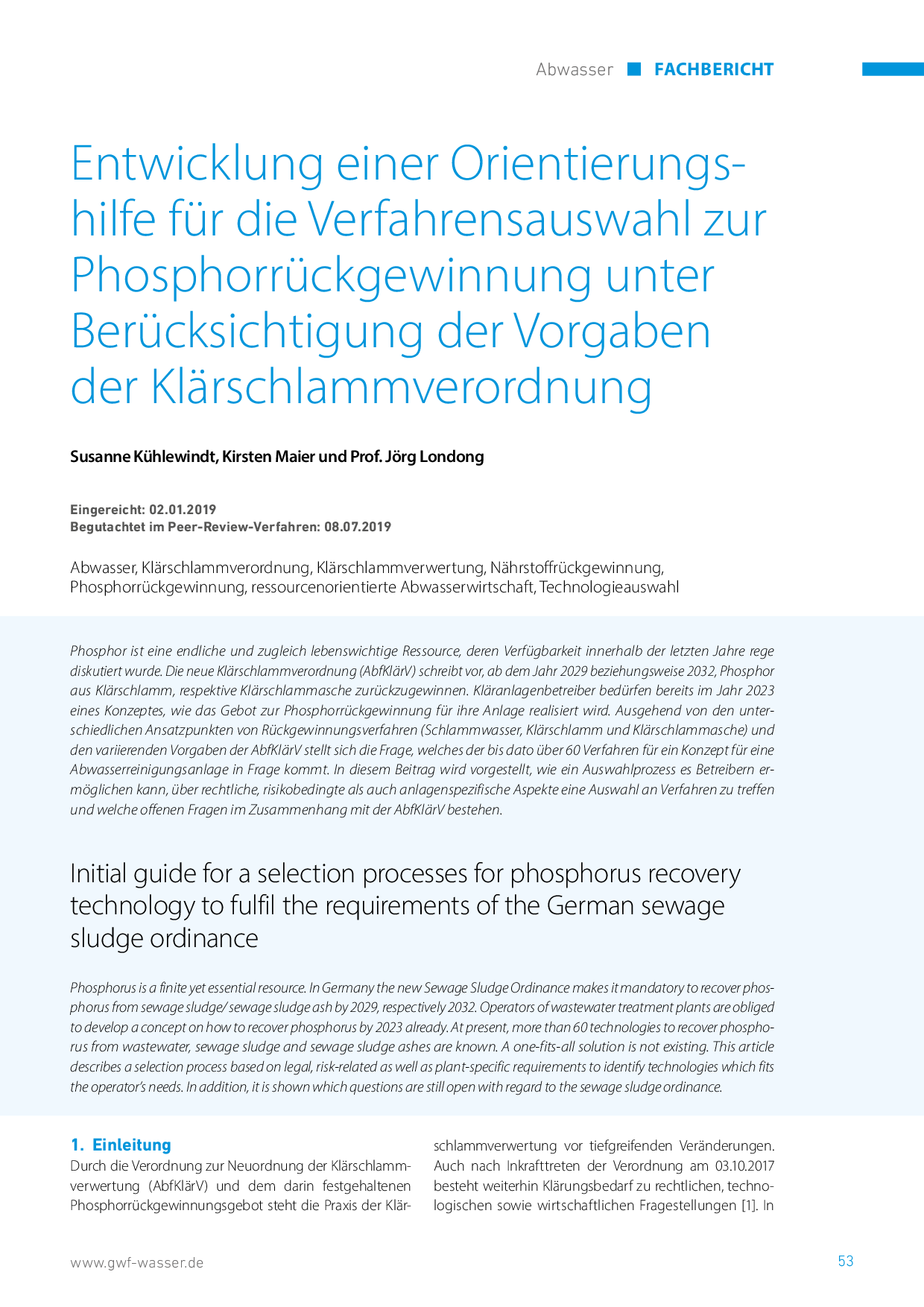 Entwicklung einer Orientierungshilfe für die Verfahrensauswahl zur Phosphorrückgewinnung unter Berücksichtigung der Vorgaben der Klärschlammverordnung