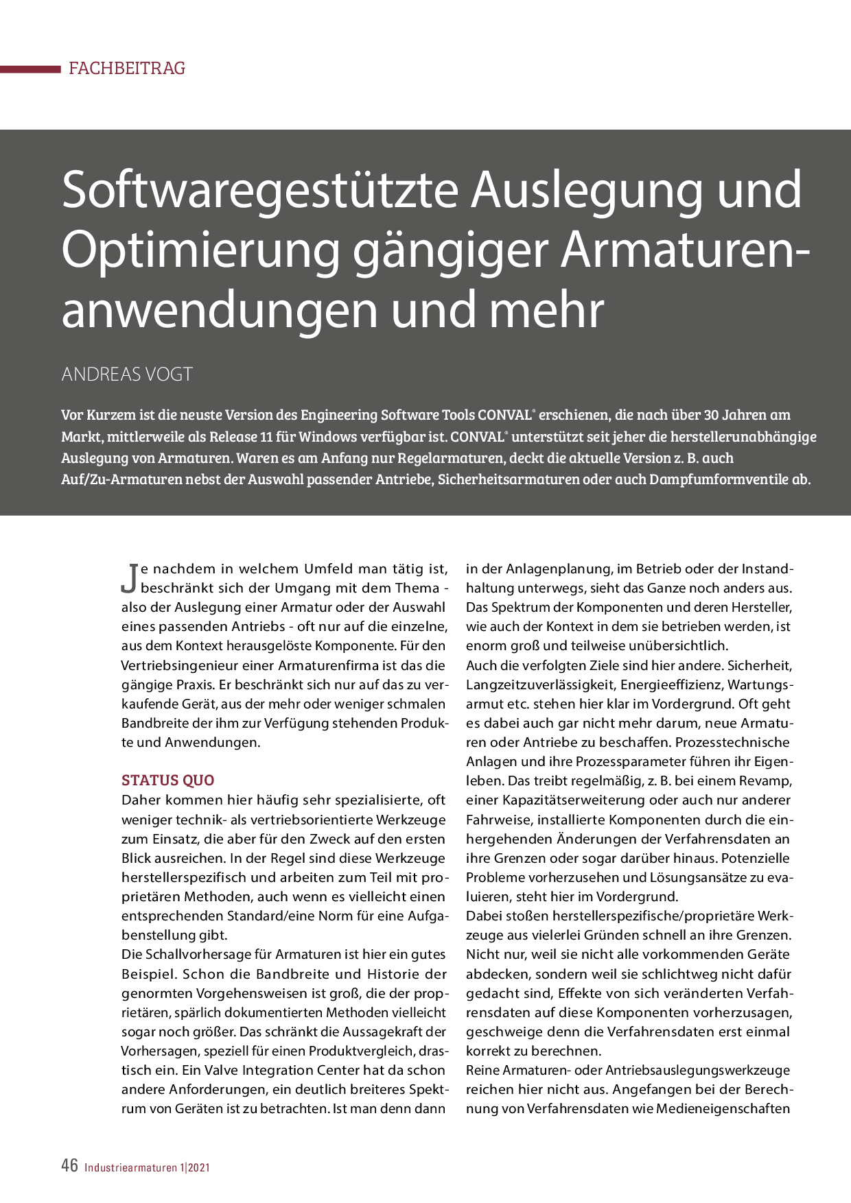 Softwaregestützte Auslegung und Optimierung gängiger Armaturenanwendungen und mehr
