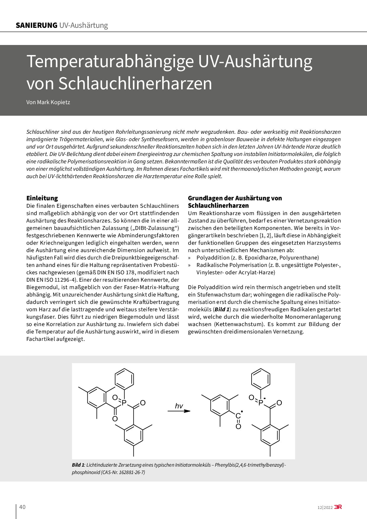 Temperaturabhängige UV-Aushärtung von Schlauchlinerharzen