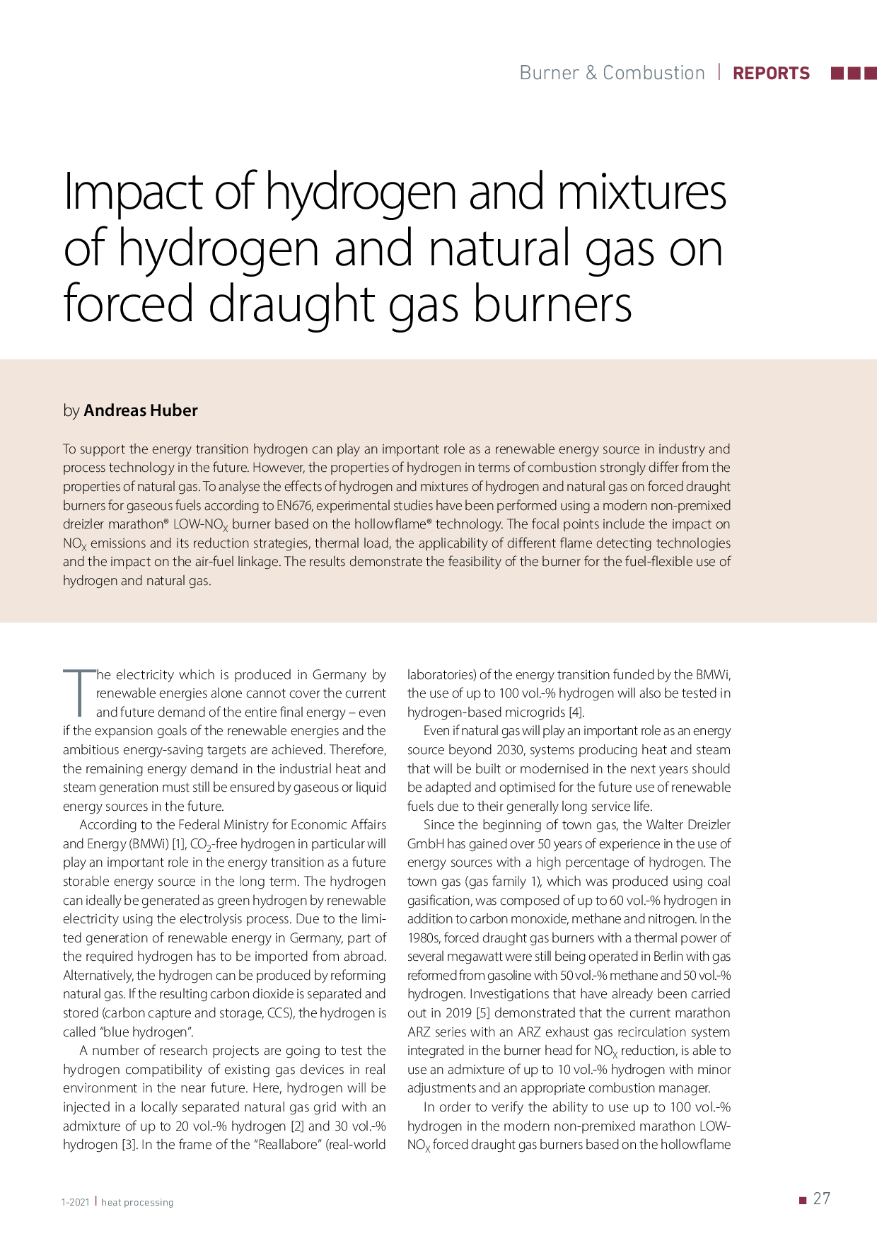 Impact of hydrogen and mixtures of hydrogen and natural gas on forced draught gas burners