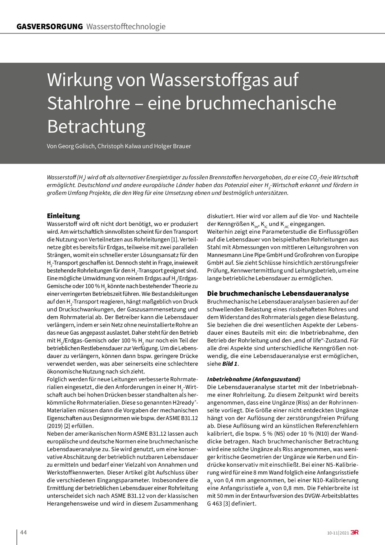 Wirkung von Wasserstoffgas auf Stahlrohre – eine bruchmechanische Betrachtung