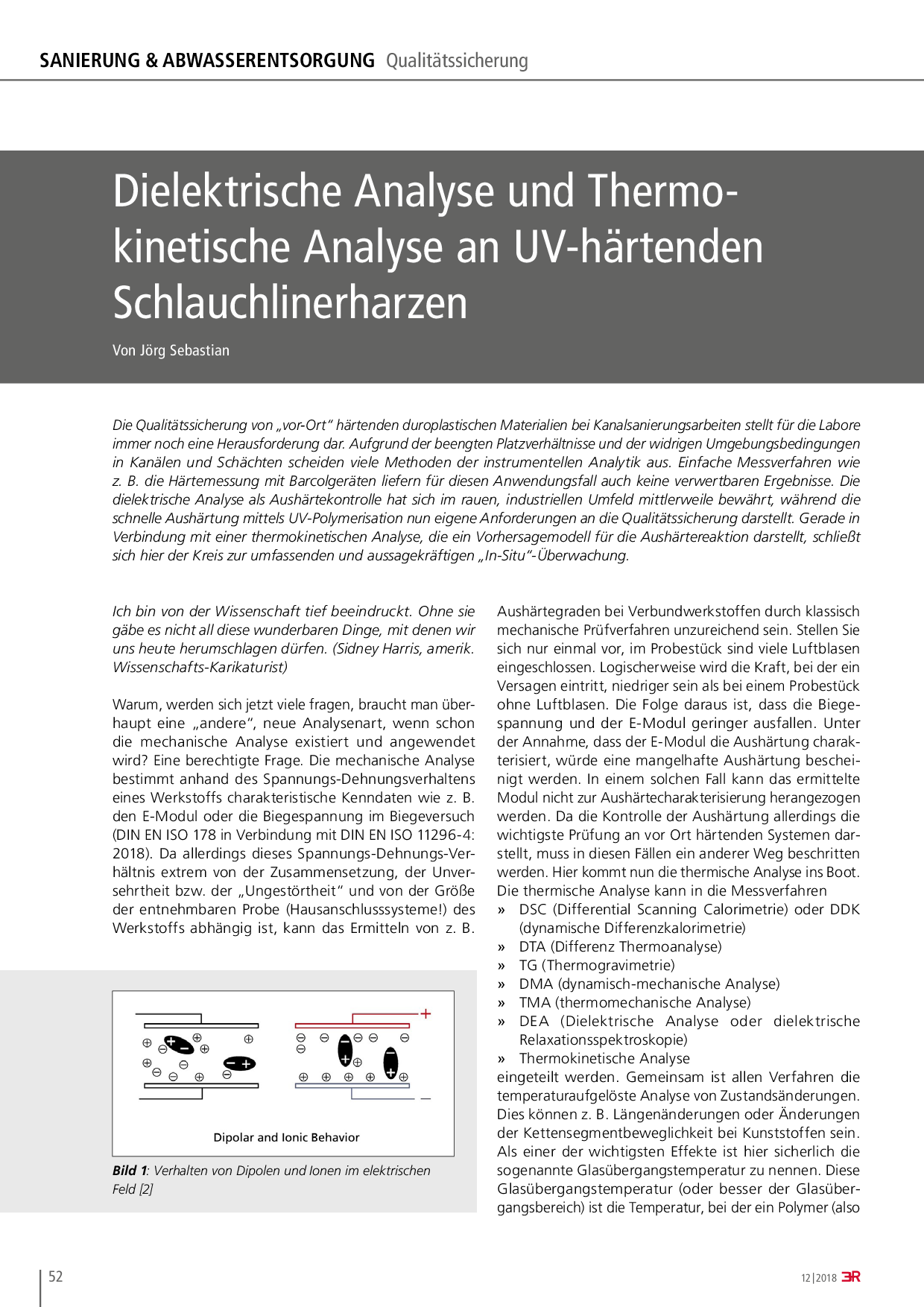 Dielektrische Analyse und Thermokinetische Analyse an UV-härtenden Schlauchlinerharzen