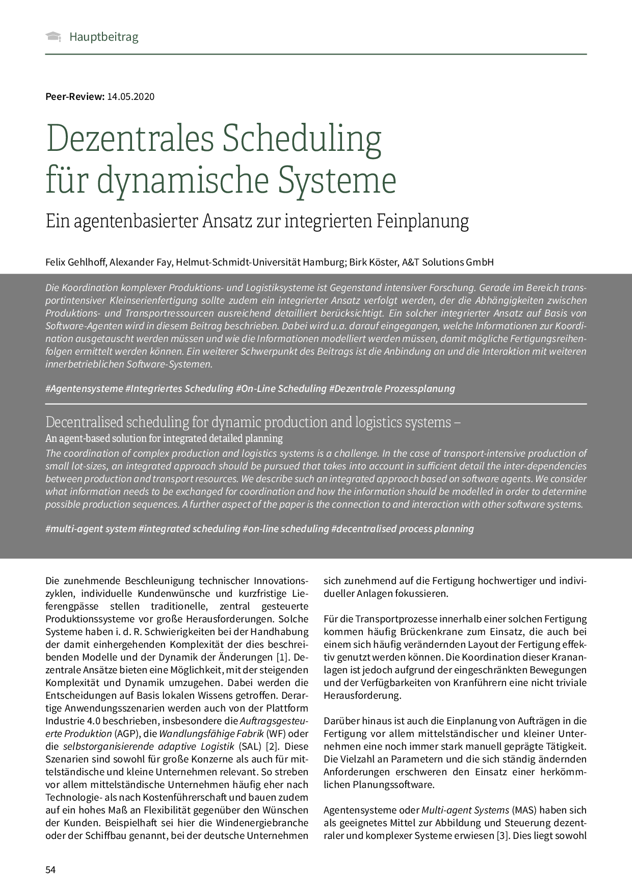 Dezentrales Scheduling für dynamische Systeme