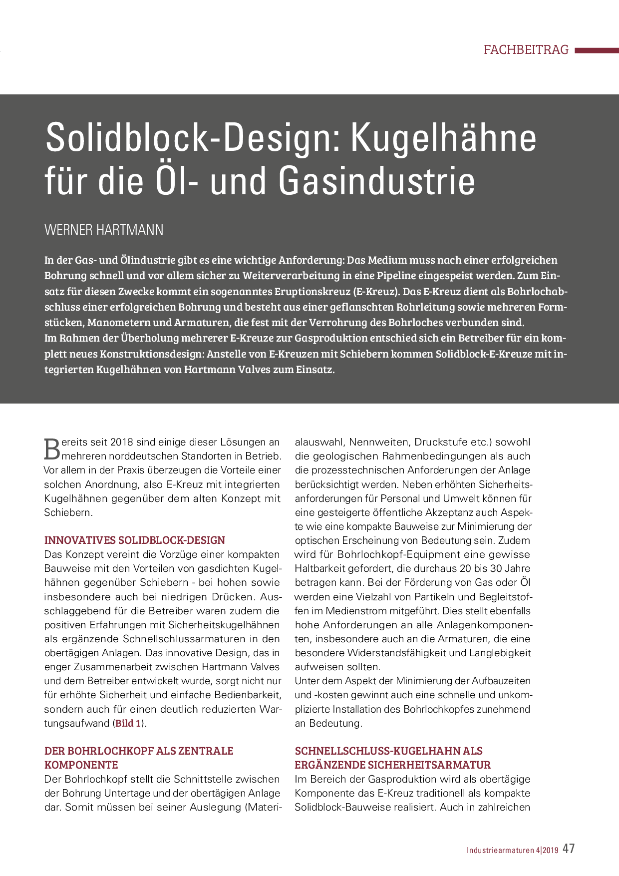 Solidblock-Design: Kugelhähne für die Öl- und Gasindustrie