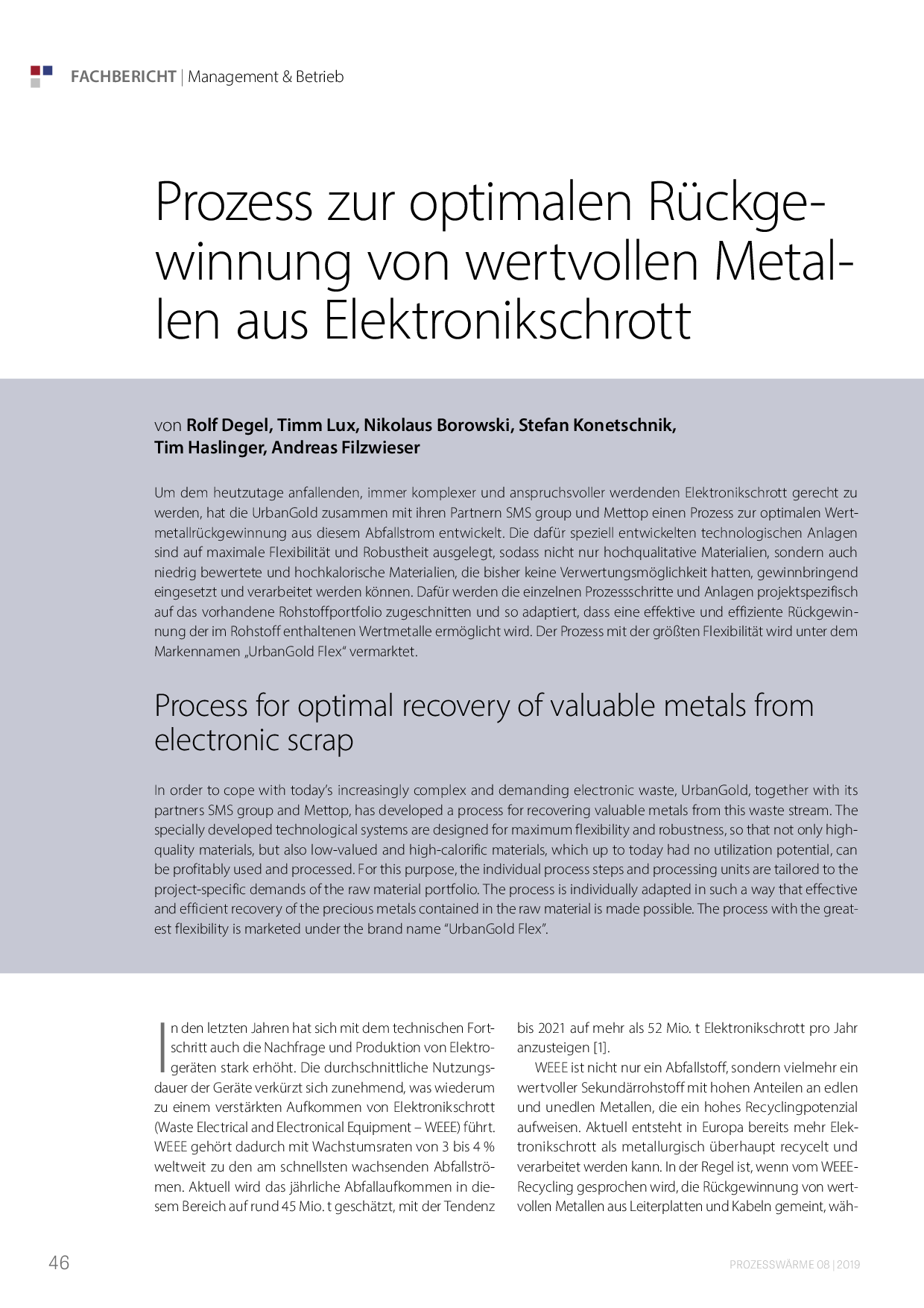 Prozess zur optimalen Rückgewinnung von wertvollen Metallen aus Elektronikschrott