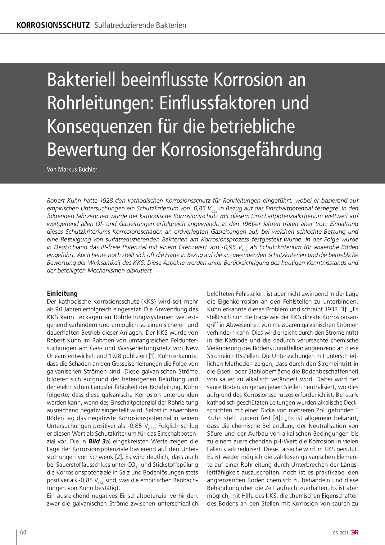 Wirkungsnachweis des KKS: Vorgehensweise bei hochwertig umhüllten Rohrleitungen unter kombinierter DC- und AC-Beeinflussung