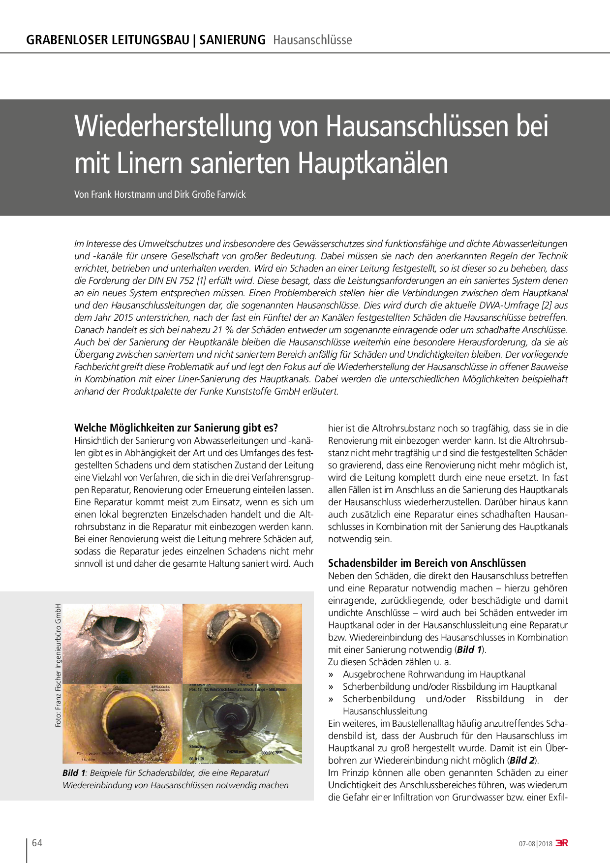 Wiederherstellung von Hausanschlüssen bei mit Linern sanierten Hauptkanälen