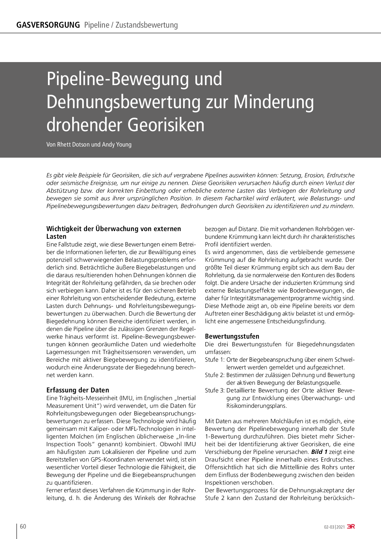 Pipeline-Bewegung und Dehnungsbewertung zur Minderung drohender Georisiken