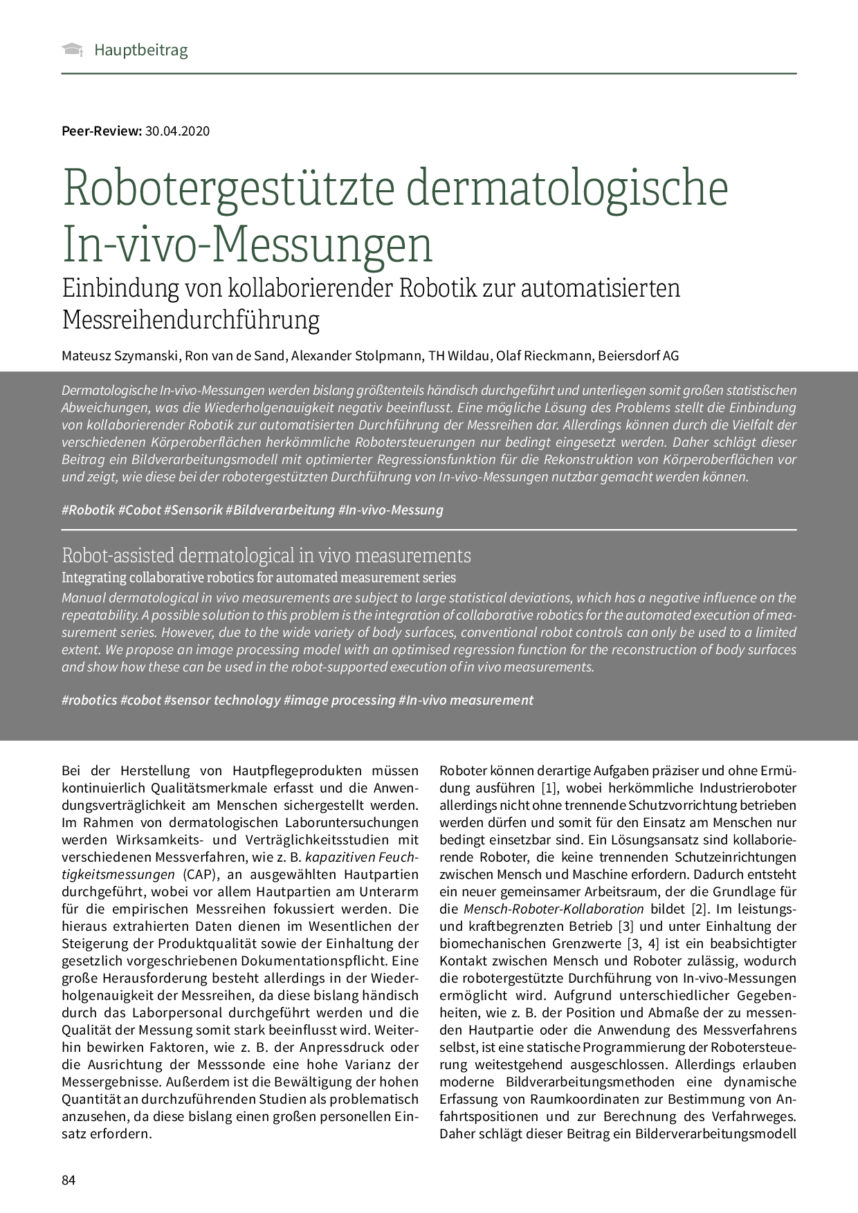 Robotergestützte dermatologische In-vivo-Messungen