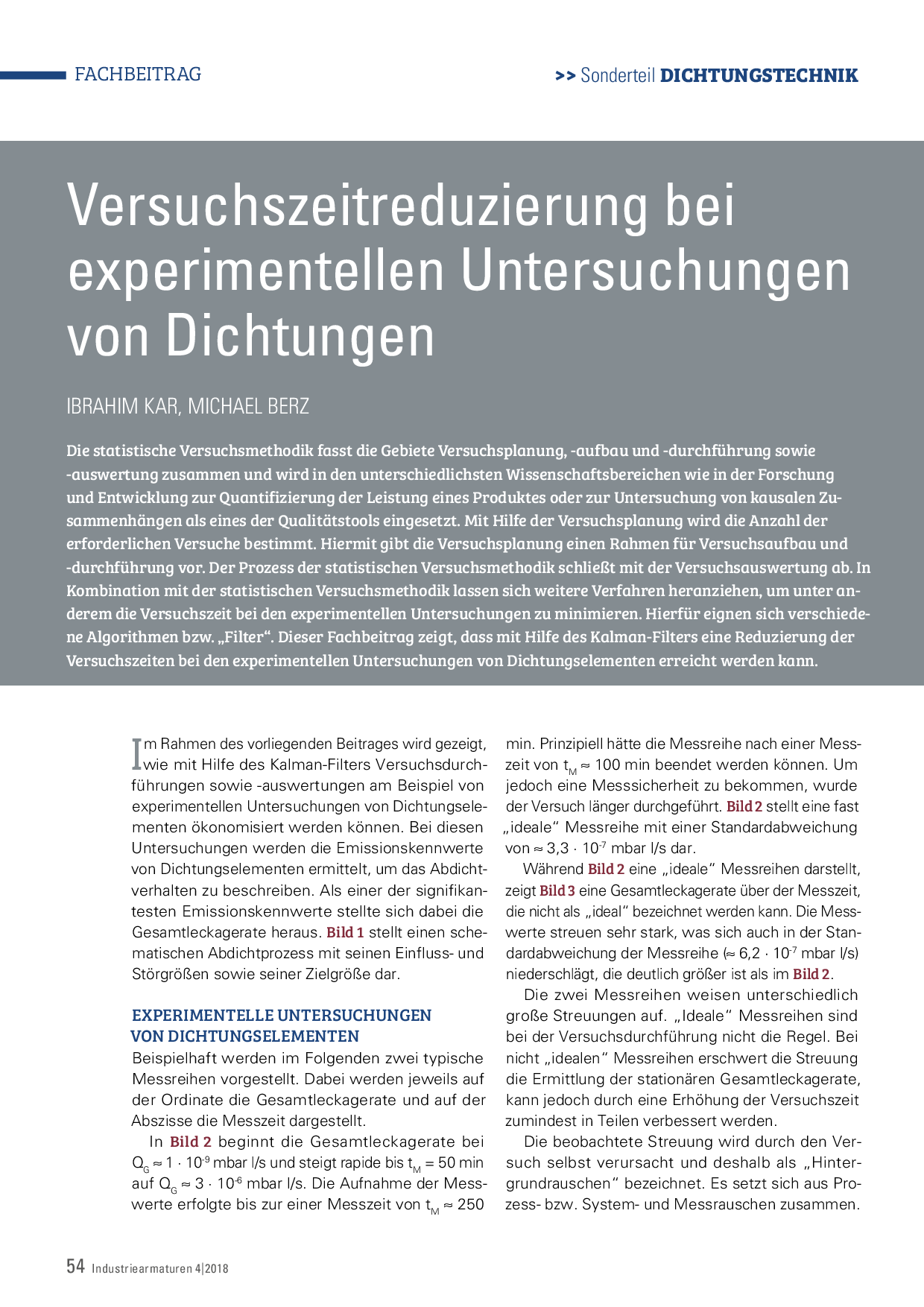 Versuchszeitreduzierung bei experimentellen Untersuchungen von Dichtungen