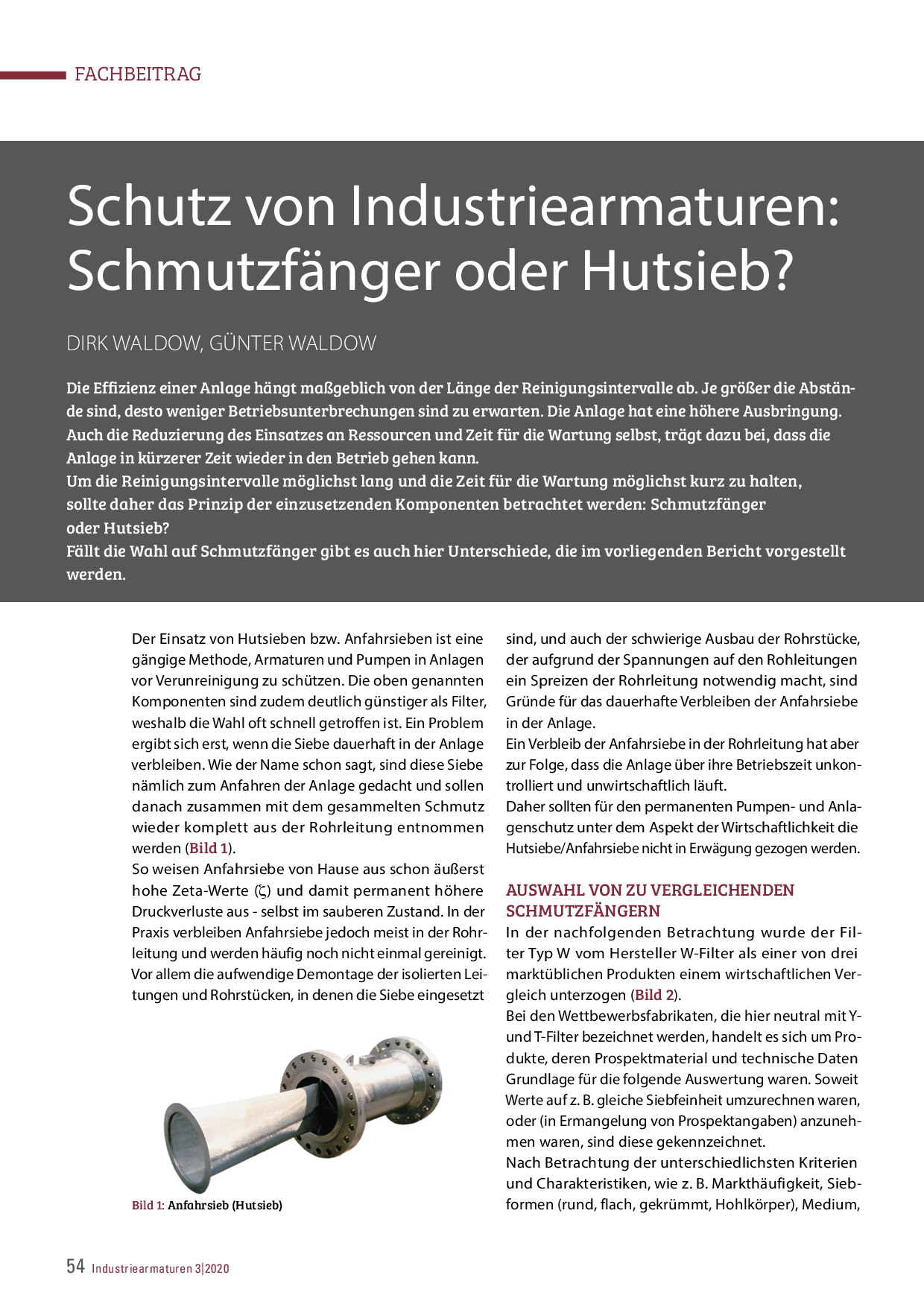 Schutz von Industriearmaturen: Schmutzfänger oder Hutsieb?