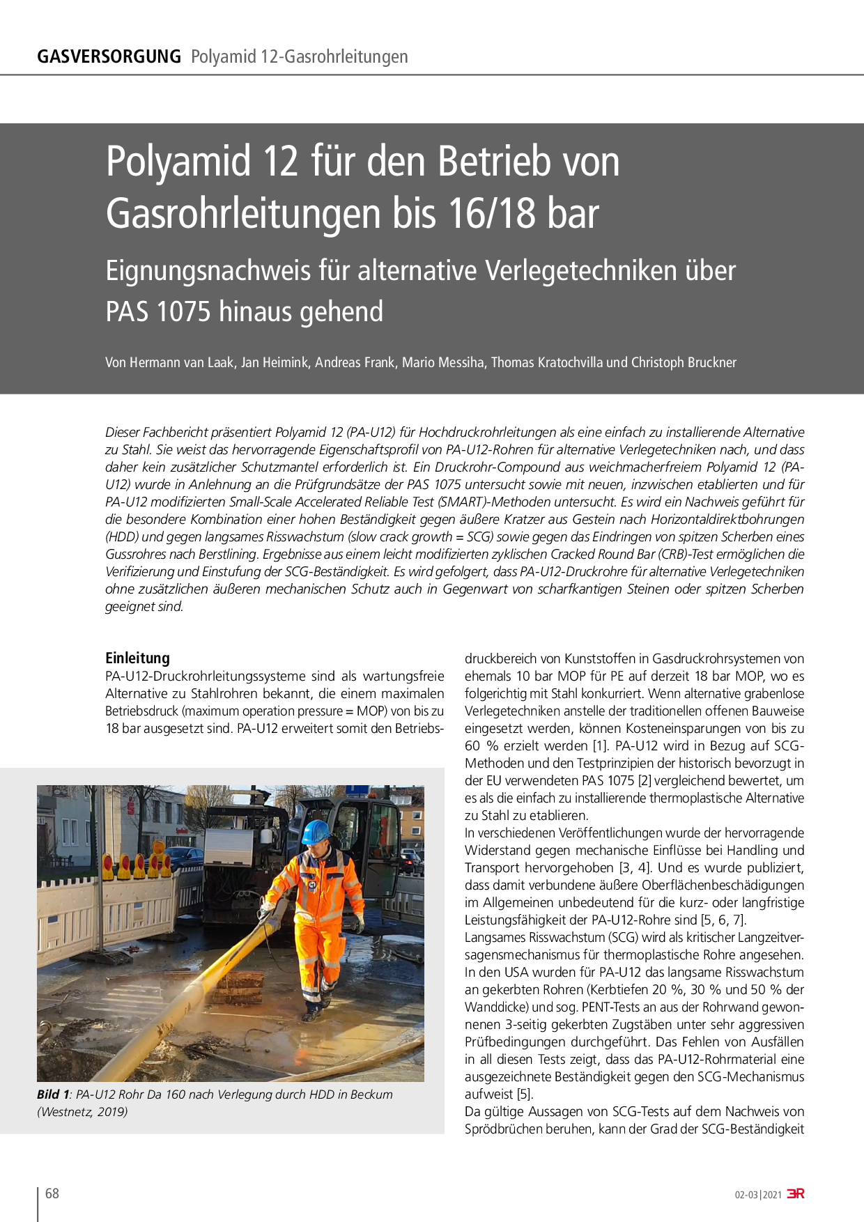 Polyamid 12 für den Betrieb von Gasrohrleitungen bis 16/18 bar