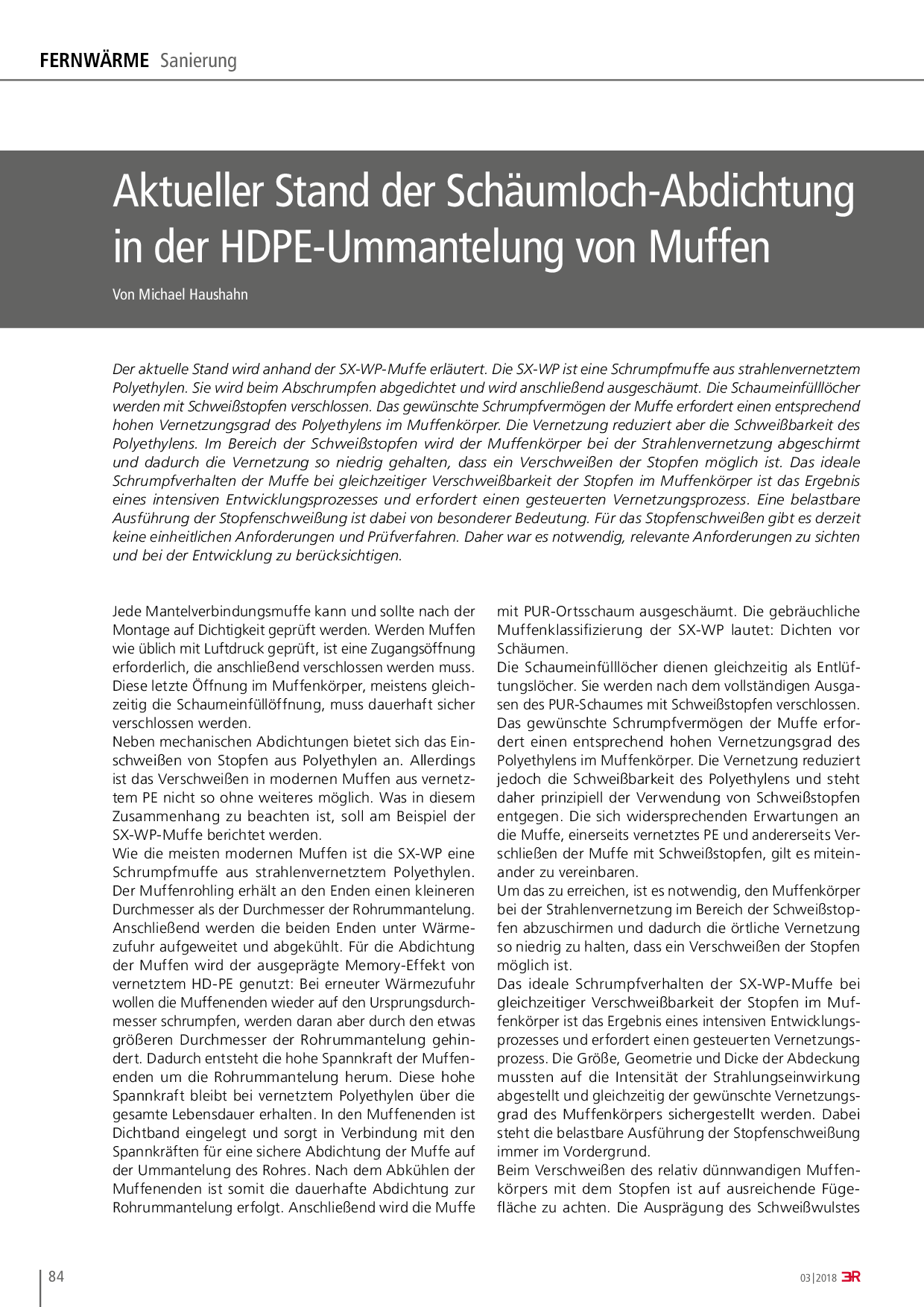 Aktueller Stand der Schäumloch-Abdichtung in der HDPE-Ummantelung von Muffen